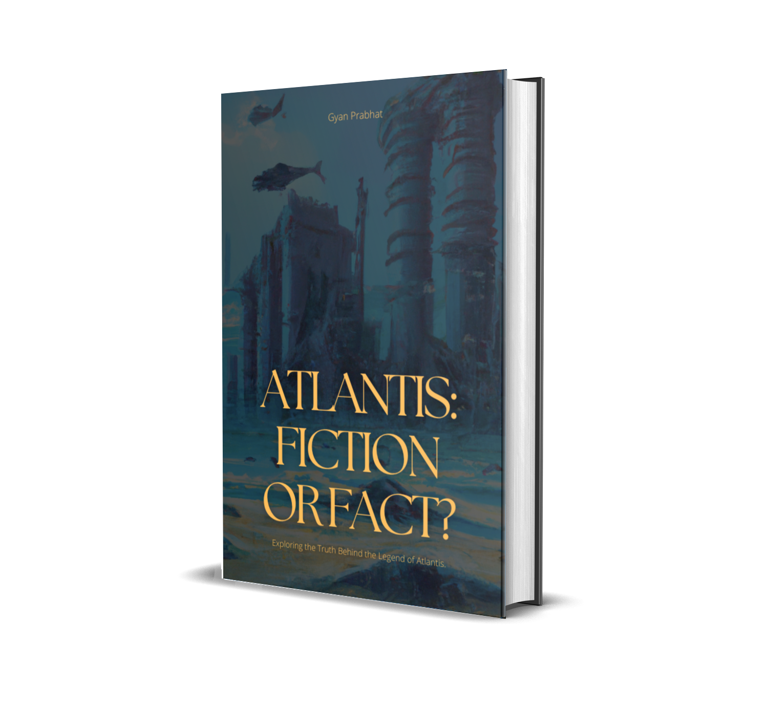 Atlantis: Fiction or Fact? - eBook